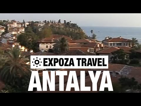 Antalya (Turkey) Vacation Travel Video Gudie - UC3o_gaqvLoPSRVMc2GmkDrg