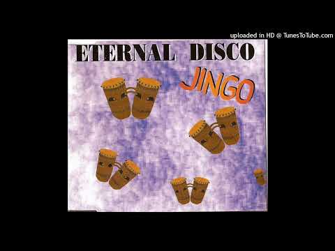 Eternal Disco - Jingo (Joba Mix)