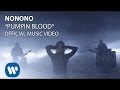 MV Pumpin Blood - NONONO