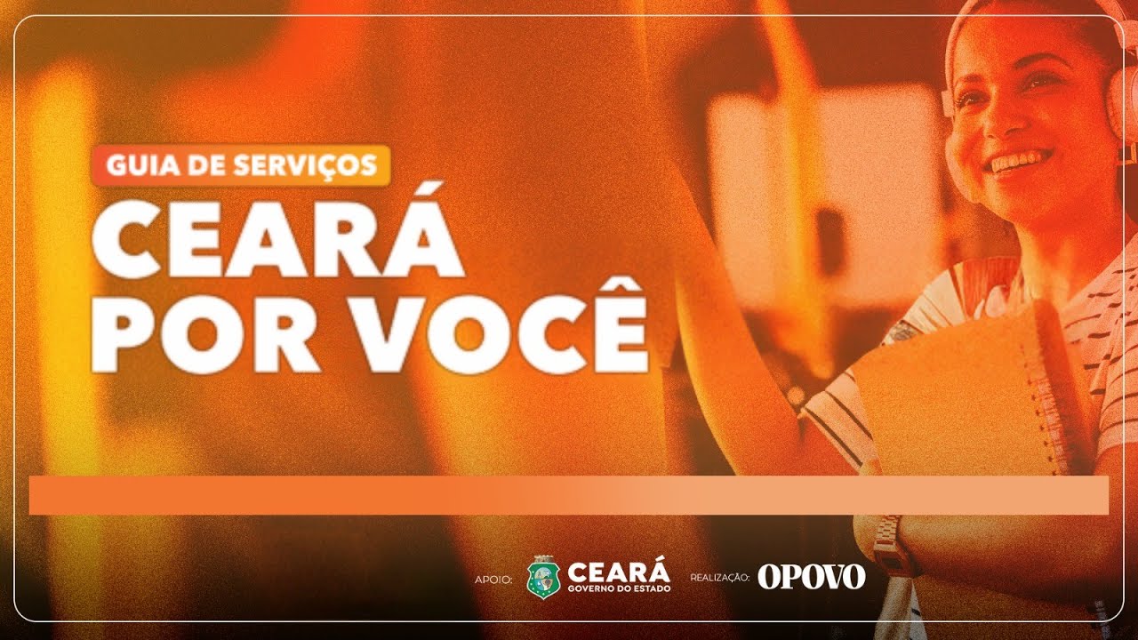 GUIA DE SERVIÇOS CEARÁ POR VOCÊ