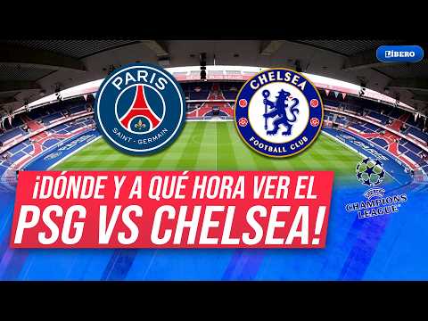 PSG vs Chelsea: hora y dónde ver por octavos de final de Champions League 2025-2026 | Líbero