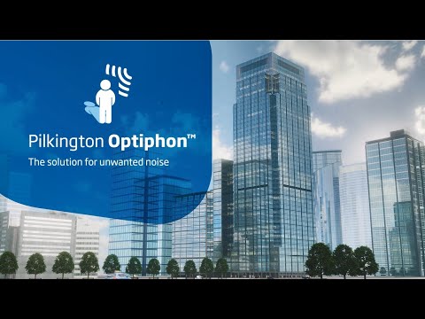 Pilkington 𝗢𝗽𝘁𝗶𝗽𝗵𝗼𝗻™ - The solution for unwanted noise