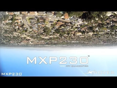 MXP230 - Inverted - Mini FPV Quadcopter - UCkSdcbA1b09F-fo7rfysD_Q