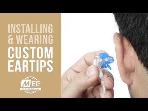 How to install and wear your MEE Professional custom silicone eartips