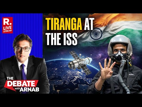 Debate With Arnab LIVE: Group Captain Shubhanshu Shukla Set To Create History, Put Tiranga At ISS