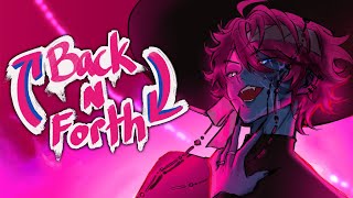 【Back N' Forth】I can be your sanctuary~