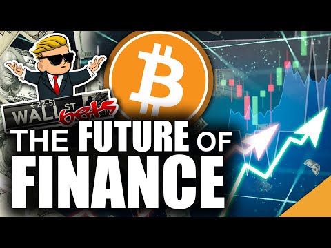 WallStreet Bets and the Future of Finance (Crypto is Taking Over Finance)