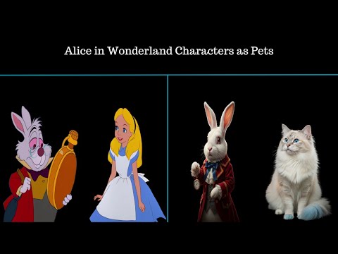 What If Alice in Wonderland Characters Were Pets? | AI Transformation 🐇🐾✨