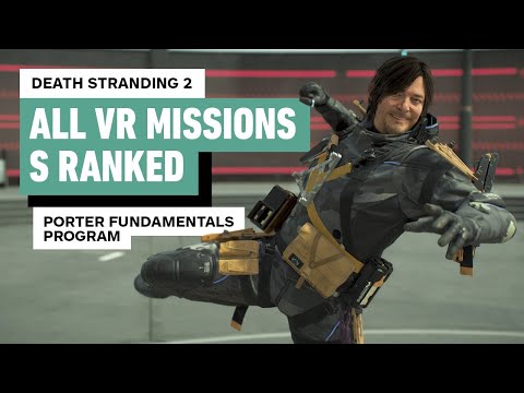 Death Stranding 2 - All VR Missions S Ranked | Porter Fundamentals Program