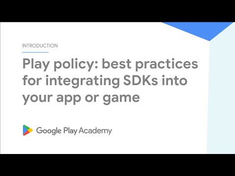 Best practices for integrating SDKs into your app or game