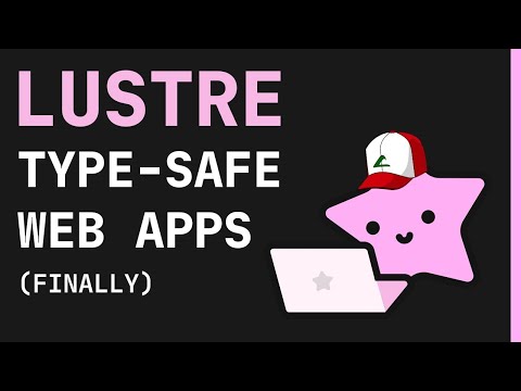 Create Robust Web Apps with Gleam and Lustre