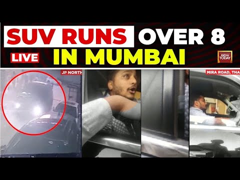 LIVE: SUV Driver Runs Over 8 People On Mumbai's Mira Road | Mumabi Road Rage News Live | India Today