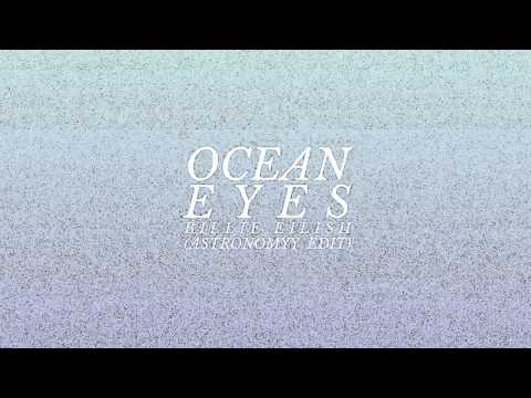 Billie Eilish - Ocean Eyes (Astronomyy Edit)