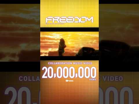 “FREEDOM” × “Gundam SEED FREEDOM” Collab MV reached 20 million views on YT.#takanorinishikawa