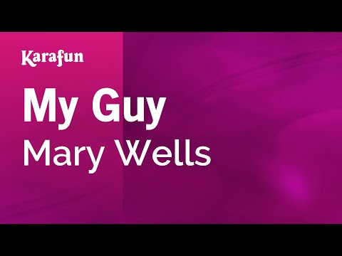 Karaoke My Guy - Mary Wells * - UCbqcG1rdt9LMwOJN4PyGTKg