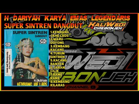 MAESTRO TARLING H.DARIYAH YANG LEGENDARIS SUPER SINTREN  DANGDUT LAGU KENANGAN KEMBANG JAHE LAOS