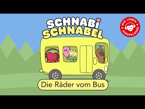 ♪ ♪   Die Räder vom Bus ♪ ♪  - Moderne Kinderlieder von Schnabi Schnabel !