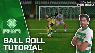 🎮 Ball Roll Tutorial on PES eFootball 2020 ft. Celtic Esports’ JORCHA