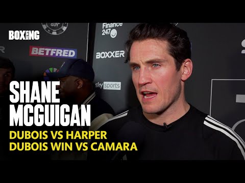 Shane McGuigan On Potential Dubois-Harper Fight