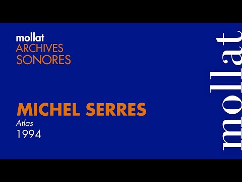 Vid�o de Michel Serres