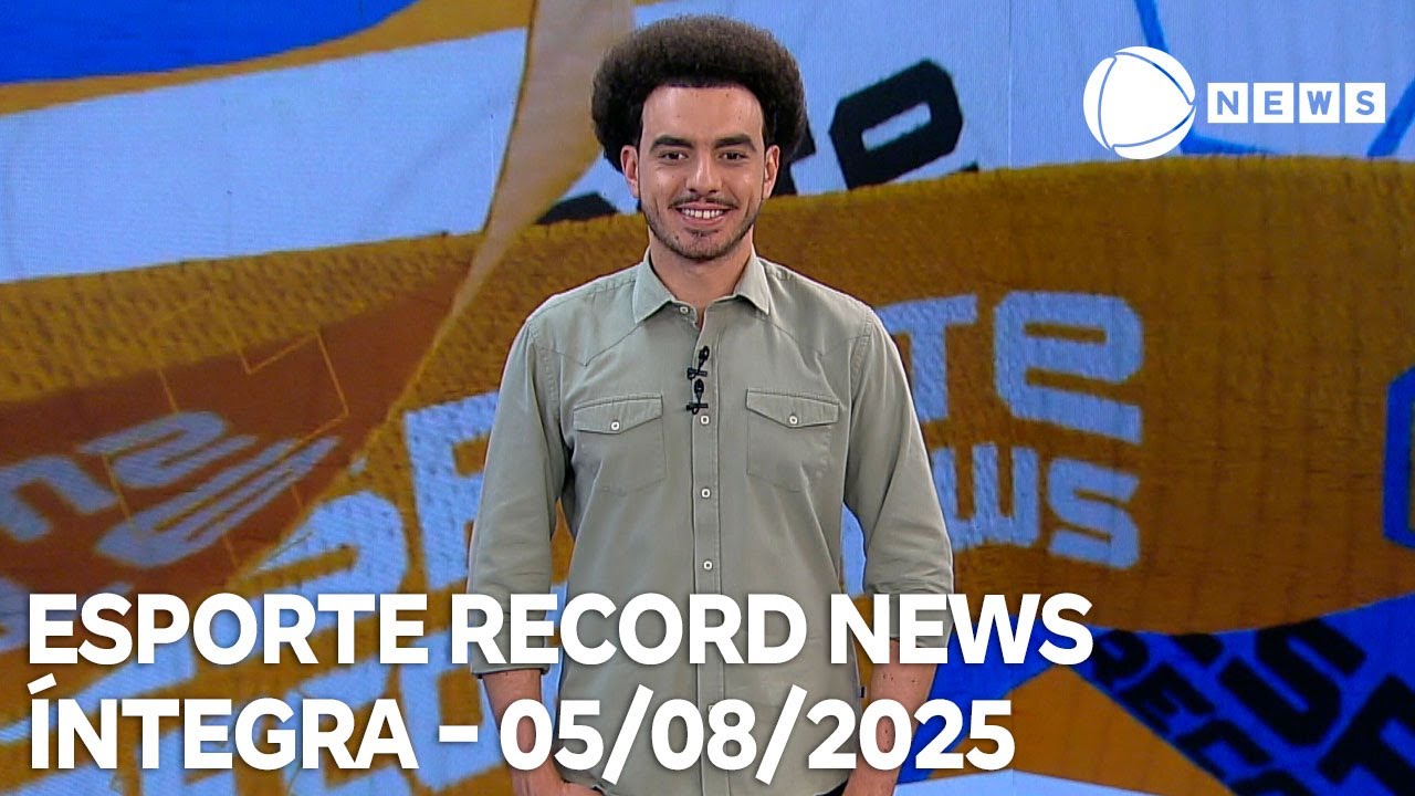 Esporte Record News   05082025