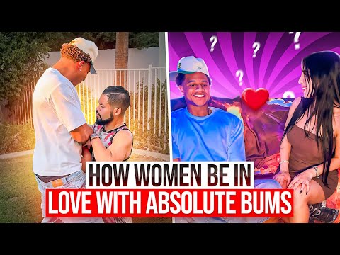 How Women be in Love with Absolute BUMS