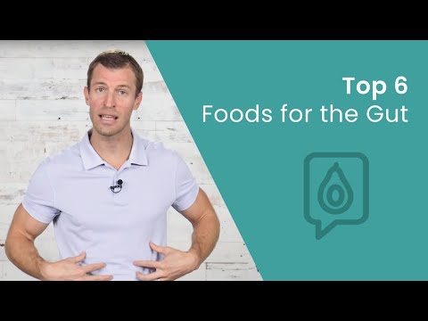 6 Best Foods for Gut Health | Dr. Josh Axe