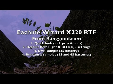 Eachine Wizard X220 RTF Review - Part 1/2 - UCWgbhB7NaamgkTRSqmN3cnw