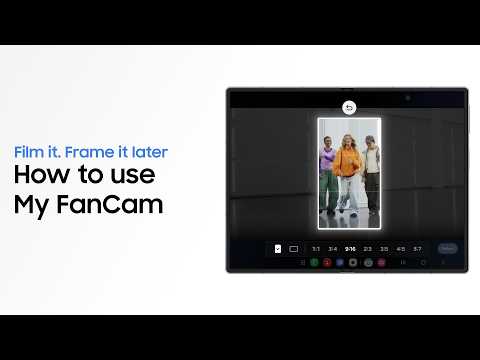 How to use My FanCam | Galaxy AI | Galaxy Z Fold8 Ultra, Fold8, and Flip8 | Samsung