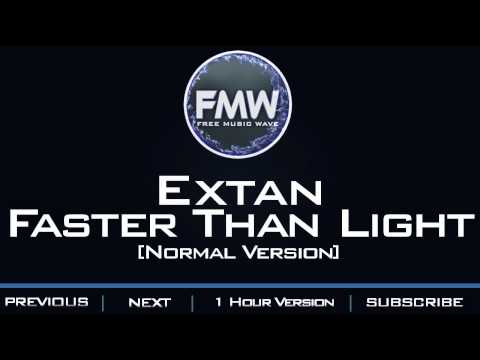 Extan - Faster Than Light - UC4wUSUO1aZ_NyibCqIjpt0g