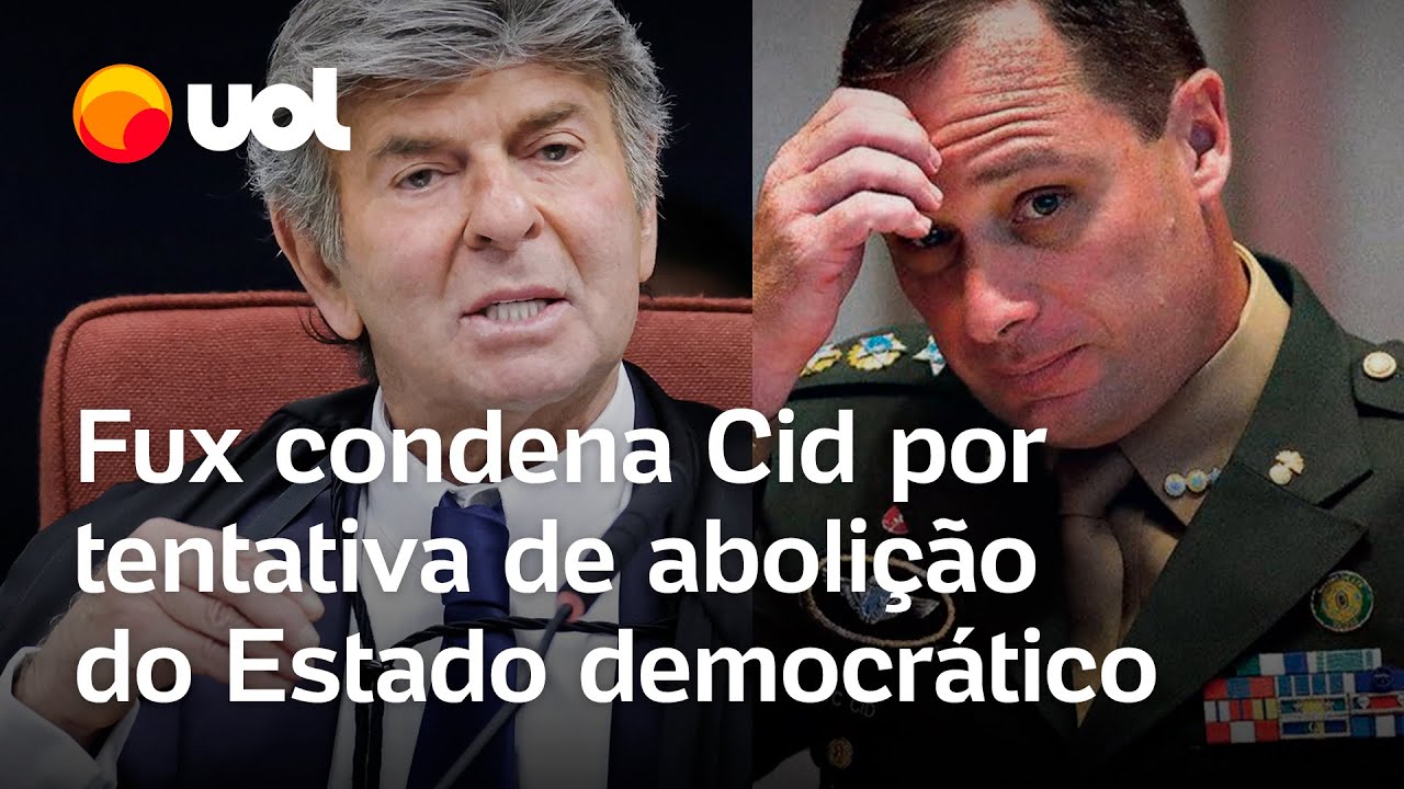 Fux condena Cid por tentativa de abolição violenta do Estado democrático veja voto na íntegra