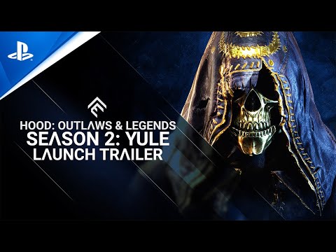 Hood: Outlaws & Legends - Season 2: Yule Launch Trailer | PS5, PS4