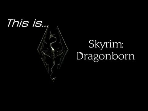 This is... Skyrim: Dragonborn - UCzH3iADRIq1IJlIXjfNgTpA