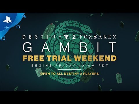 Destiny 2: Forsaken ? Gambit Free Trial Weekend | PS4