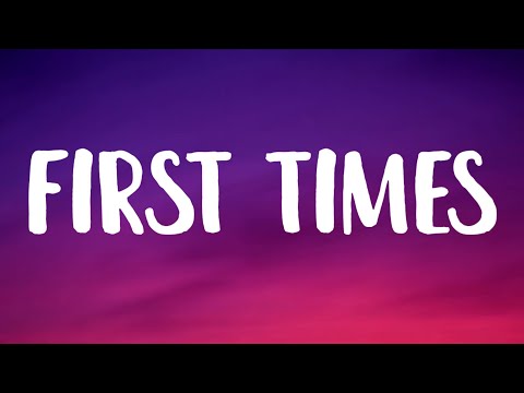 Ed Sheeran - First Times (Lyrics)