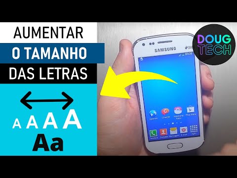 Como ajustar o TAMANHO das LETRAS em Samsung Antigo