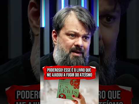 O LIVRO QUE ME TIROU DO ATEÍSMO?