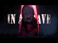 Nightcore - In A Grave (Lyrics)