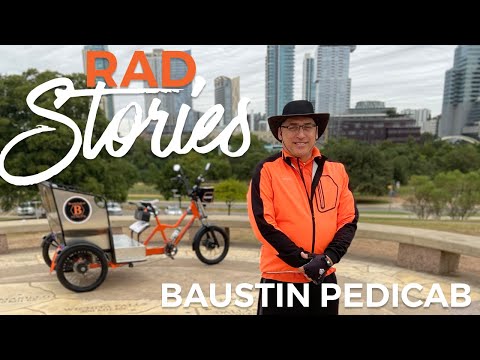 Baustin Pedicab | Rad Stories