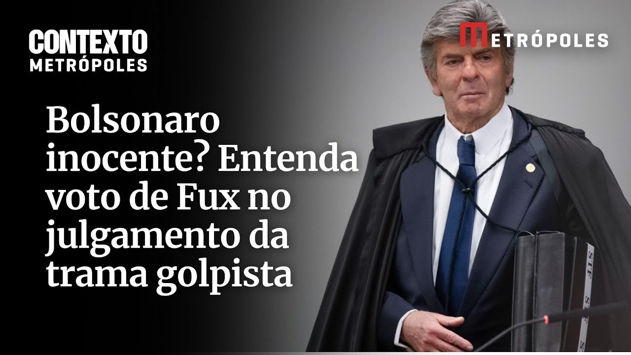 Bolsonaro inocente Entenda voto de Fux no julgamento da trama golpista