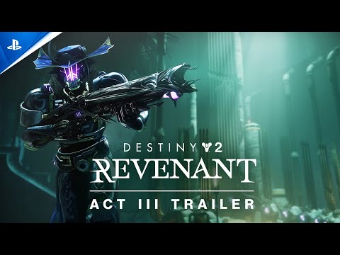 Destiny 2: Revenant - Act III Trailer | PS5, PS4 and PC Games