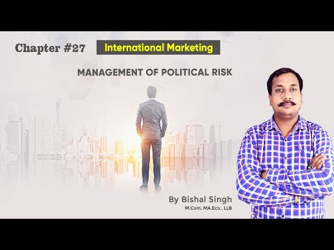 Management Of Political Risk - International Marketing