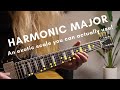 Harmonic Major Scale - The Most Mystical Scale Demystified