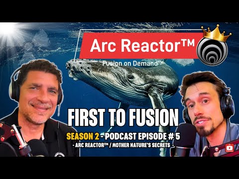 First-to-Fusion™ | PODCAST - SEASON 2 EPISODE 5 | Cold Fusion | Quantum Kinetics Corporation