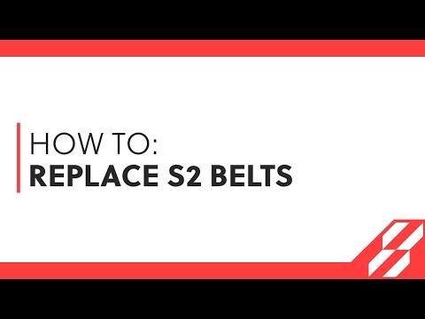 HOW TO: Replace your S2 drive belts