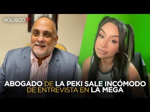 Abogado de “La PEKI” sale incómodo de entrevista en La Mega