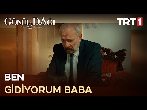 “Senden nefret etmek istemiyorum…” - Gönül Dağı 47. Bölüm