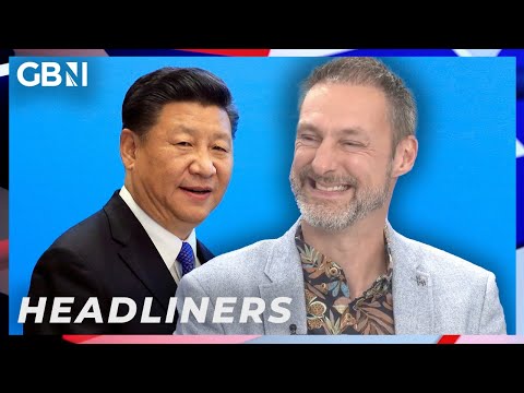China 'buying up control and influence in UK' - 'You'll be speaking Chinese in a YEAR!' | Headliners