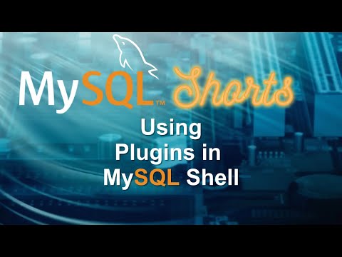 Episode-096 - Using Plugins in MySQL Shell