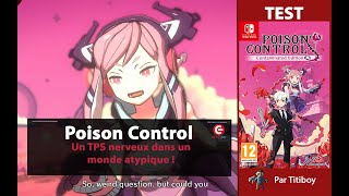 Vido-Test : [TEST] Poison Control sur Nintendo Switch ?? Un Action-Shooter nerveux dans un monde atypique !